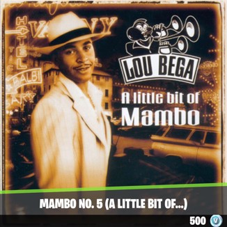 Mambo No 5 A Little Bit of